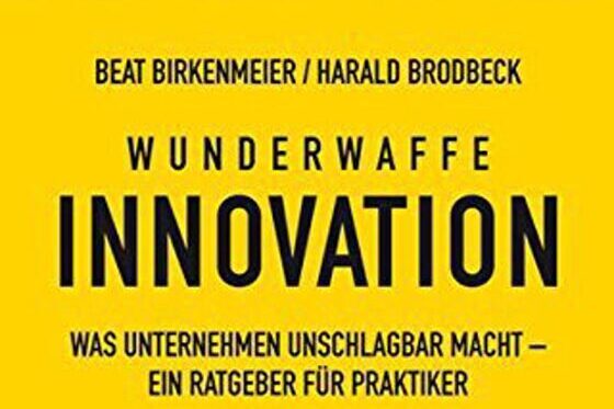 Wunderwaffe Innovation - was Unternehmen unschlagbar macht